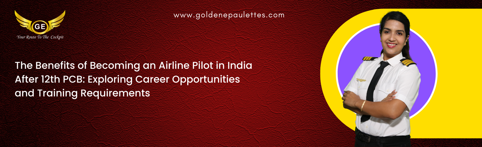 The Benefits of Becoming a Pilot in India After 12th PCB