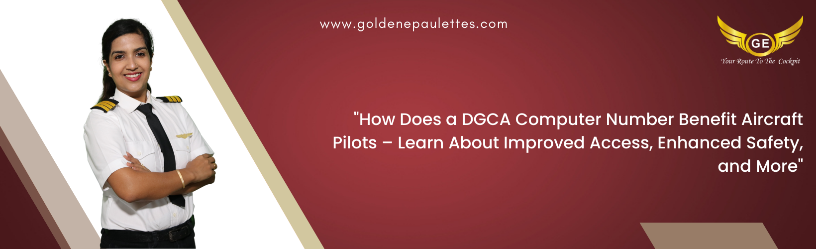 A Guide to Applying for a DGCA Computer Number for Aviation Enthusiasts