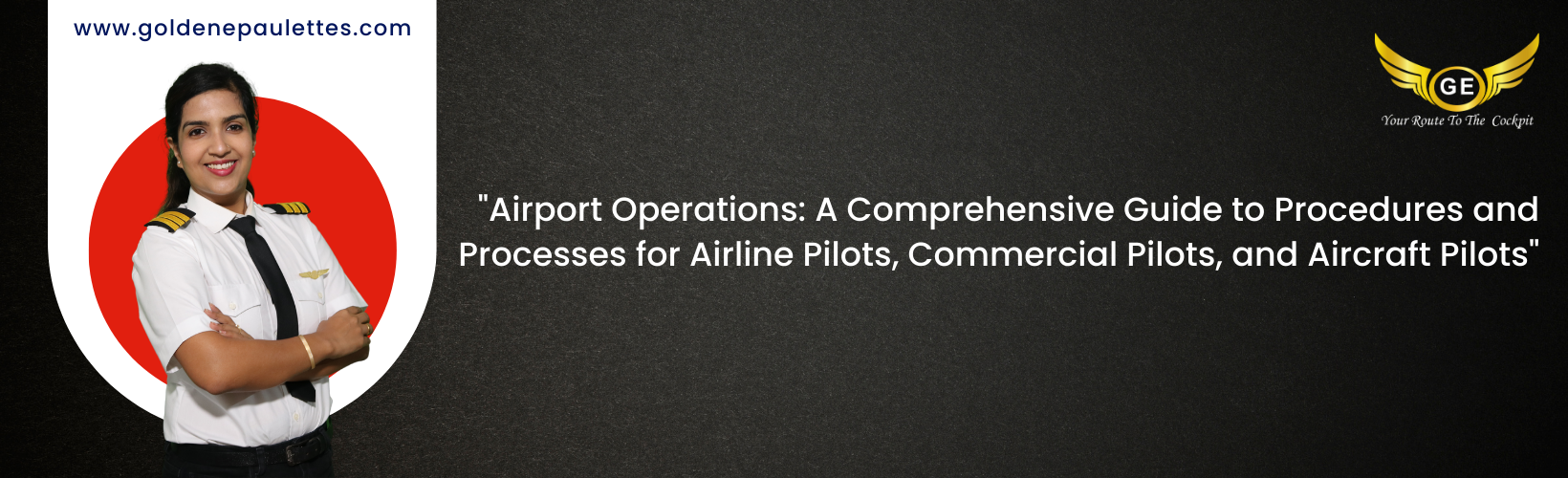 Flight Operations and Procedures
